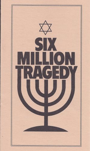 Six Million Tragedy