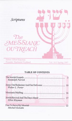 The Messianic Outreach in Print – Volume 16:3 Spring 1997