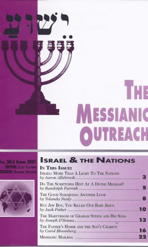 The Messianic Outreach in Print – Volume 20:3 Spring 2001