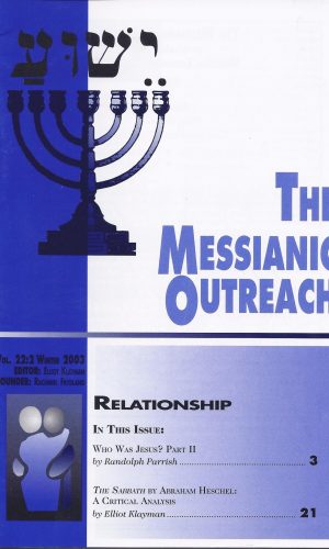 The Messianic Outreach in Print – Volume 22:2 Winter 2003