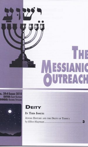 The Messianic Outreach in Print – Volume 29:4 Summer 2010