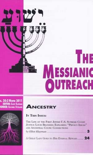 The Messianic Outreach in Print – Volume 30:2 Winter 2011