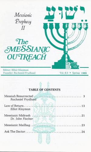 The Messianic Outreach in Print – Volume 8:3 Spring 1989